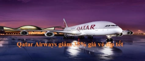Qatar Airways khuyến mãi vé máy bay mừng xuân giảm 35%